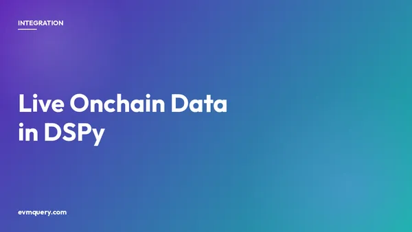 DSPy plus evmquery: live EVM blockchain data as a ReAct agent tool