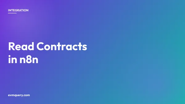 Read smart contracts in n8n — EVM data in automation workflows