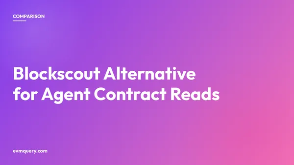 Blockscout alternative for AI agent contract reads: where evmquery fits and where Blockscout still wins