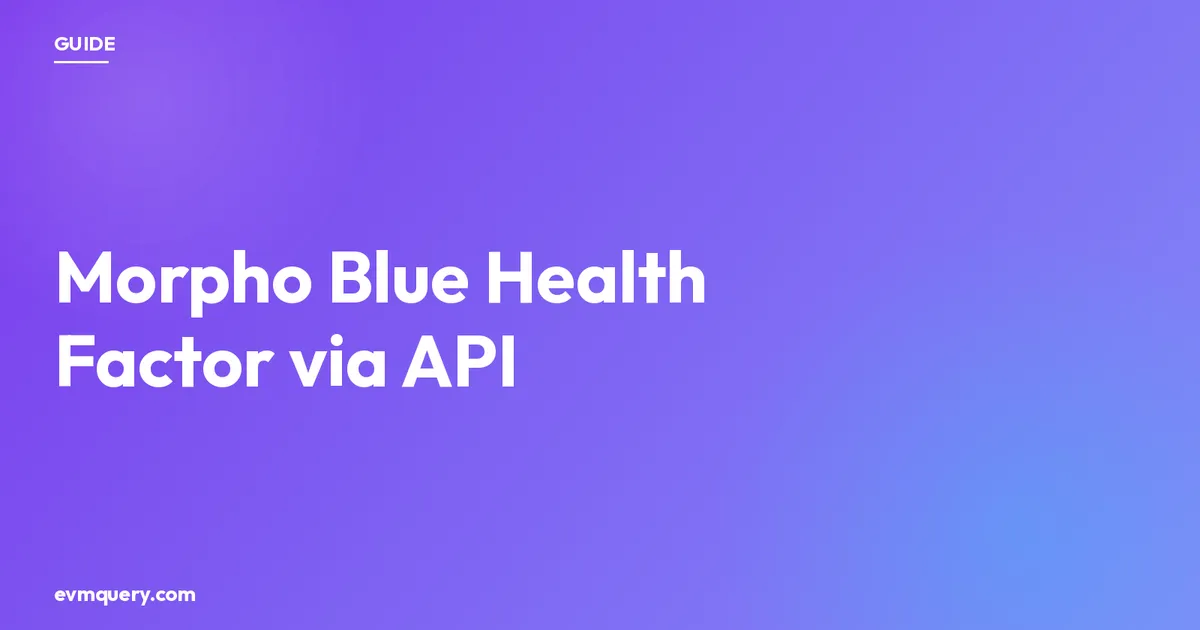 Morpho Blue — read health factor and liquidation price via API